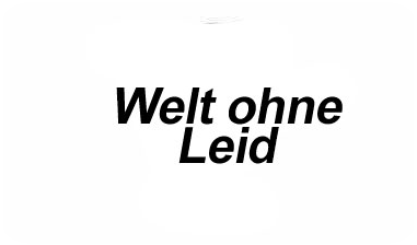 Welt ohne Leid